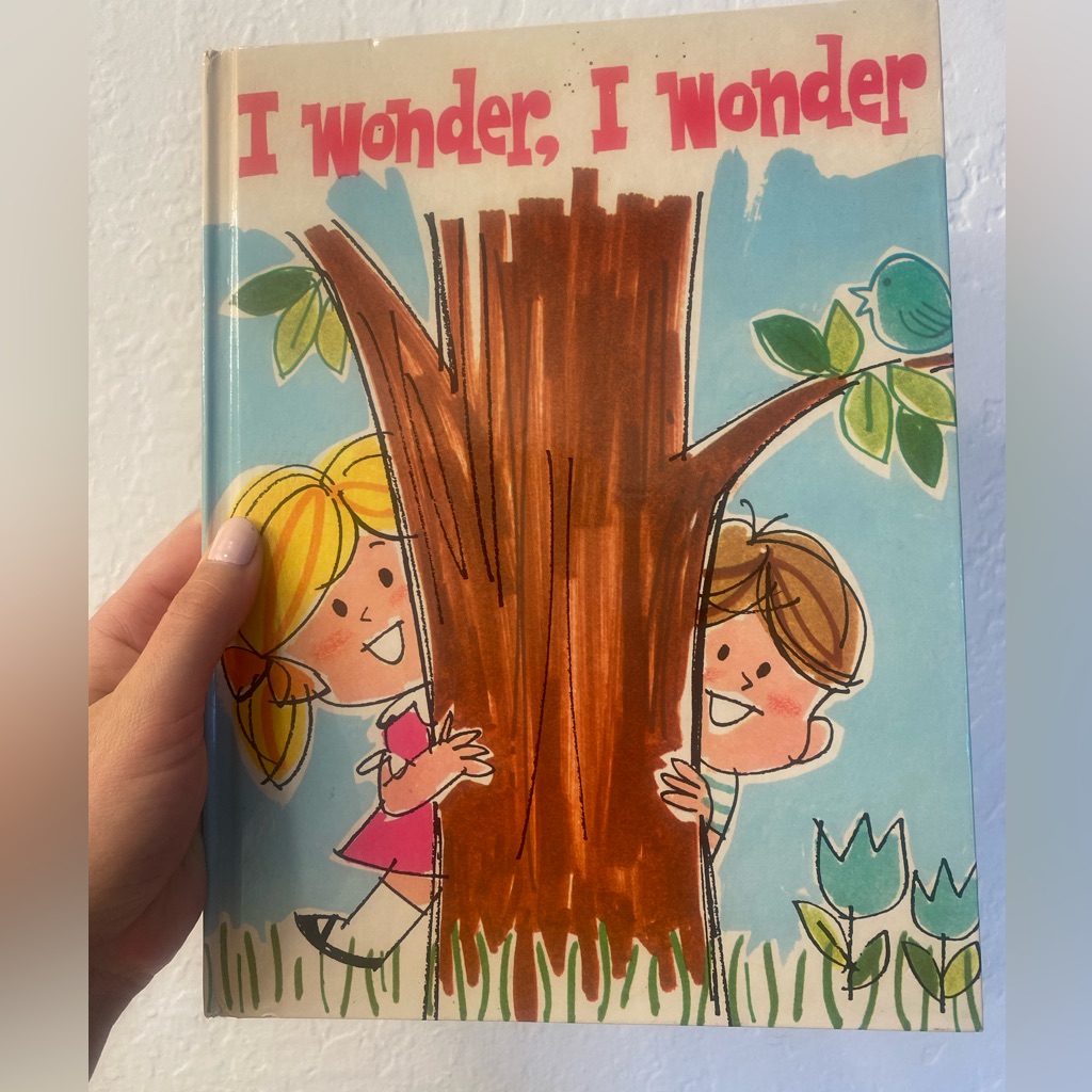 Vintage 1967 I Wonder I Wonder Childrens Book